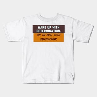 Determination Kids T-Shirt